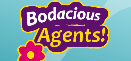 Bodacious Agents