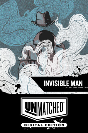 Unmatched: Digital Edition - Invisible Man