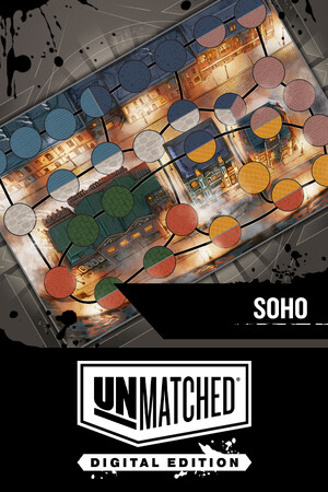 Unmatched: Digital Edition - Soho