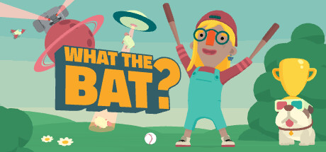 WHAT THE BAT? Cover Image