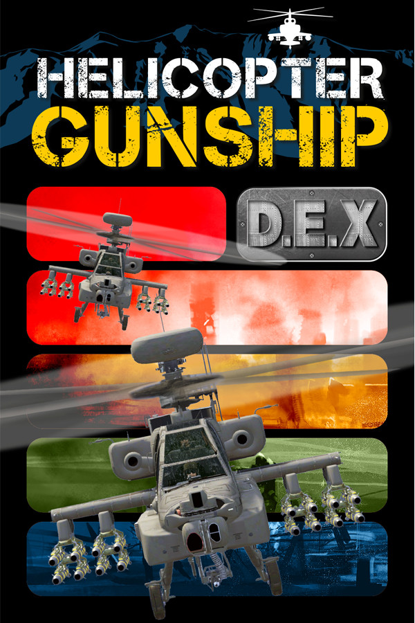 Helicopter Gunship DEX