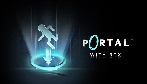 Portal with RTX on Steam