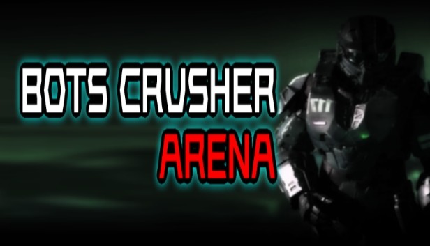 Bots Crusher Arena Steam capsule image