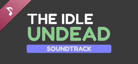 The Idle Undead Soundtrack header image