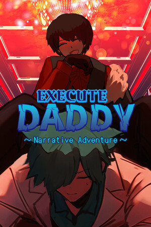 EXECUTE DADDY