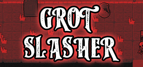 Grot Slasher