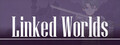 Linked Worlds