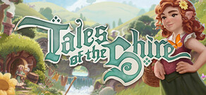 Tales of the Shire: Bir Yüzüklerin Efendisi™ Oyunu