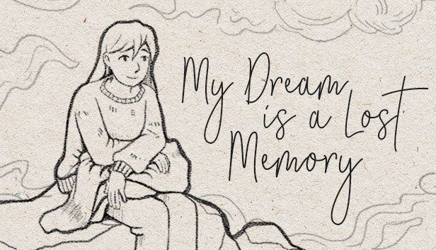 My Dream is a Lost Memory のキービジュアル
