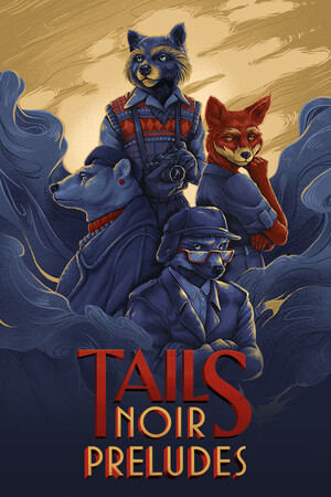 Tails: Noir The Backbone Preludes (2023) v2607 PT-BR [FitGirl Repack]