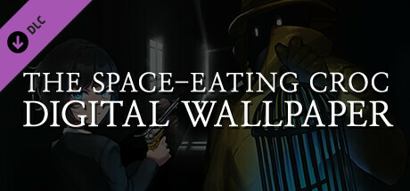 The Space-Eating Croc Digital Wallpaper Steam header image