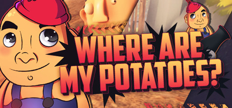 Where are my potatoes Capa