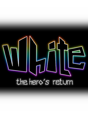 White : The Hero's Return cover art