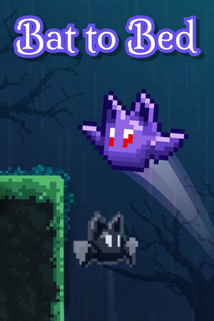 Bat to Bed