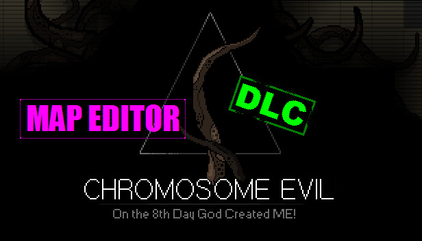 Chromosome evil - Map Editor Steam capsule image