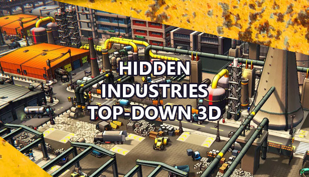 Hidden Industries Top-Down 3D thumbnail