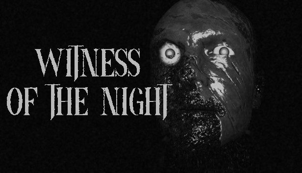 Witness of the Night