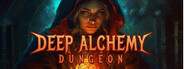 Deep Alchemy Dungeon