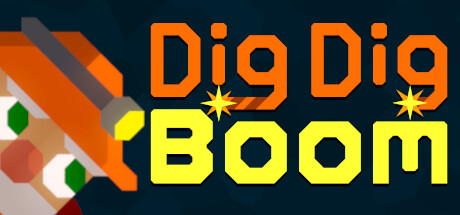 Dig Dig Boom - Wishlist on Steam! 