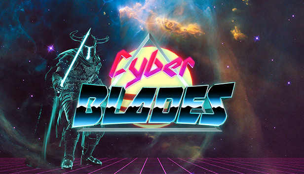 Cyber Blades - Demo Steam capsule image