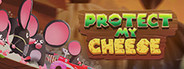 Protect My Cheese