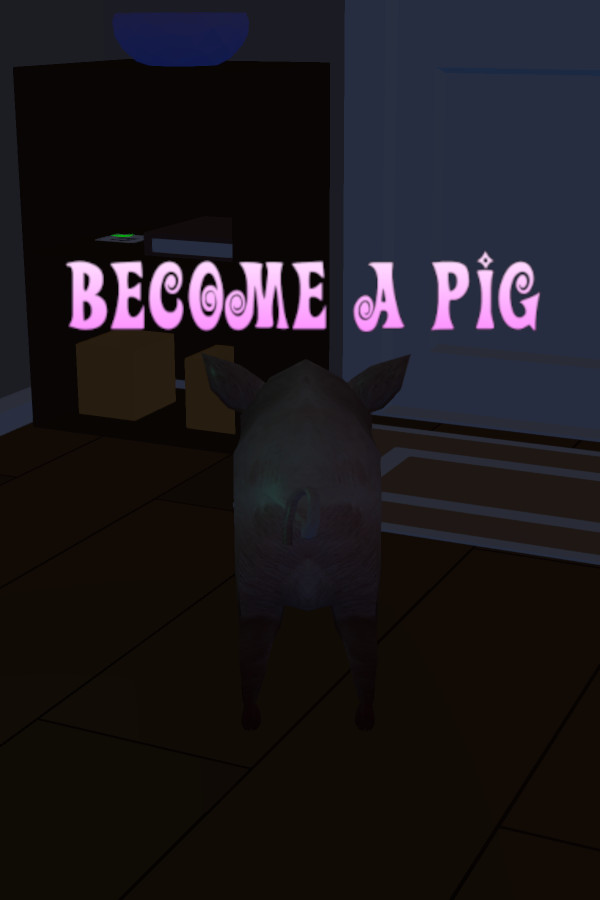 Become a pig