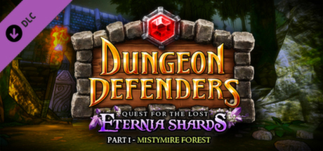 Dungeon Defenders - Quest for the Lost Eternia Shards Part 1