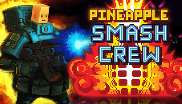 Pineapple Smash Crew Steam capsule image
