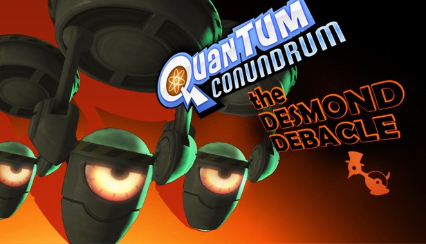 Quantum Conundrum: The Desmond Debacle Steam capsule image