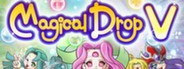 Magical Drop V