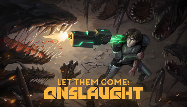 Let Them Come Onslaught