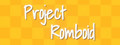Project Romboid