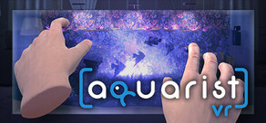 Aquarist VR