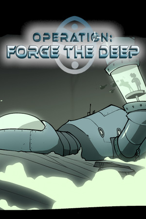Operation: Forge the Deep cover art
