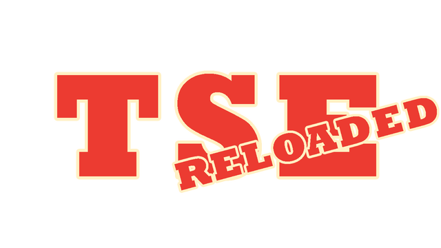 TSE: Reloaded