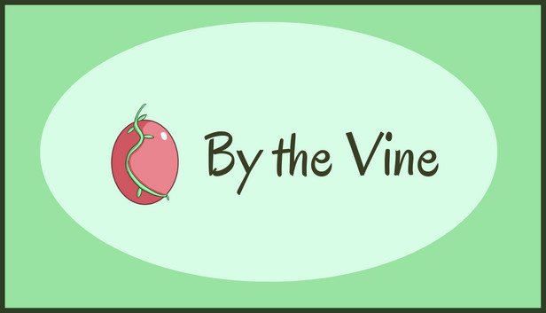 By the Vine: Chapter One Steam capsule image