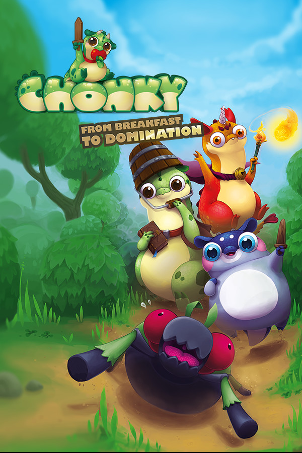 Chonky - From Breakfast to Domination