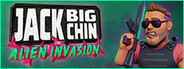 Jack Big Chin: Alien Invasion