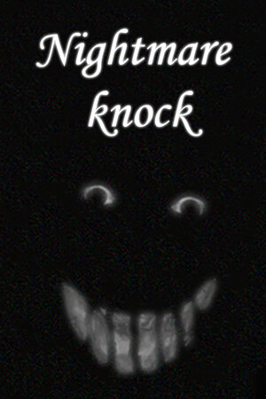 Nightmare knock