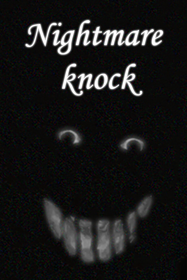 Nightmare knock