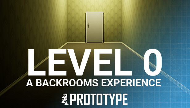 LEVEL 0: A Backrooms Experience Prototype Steam capsule image