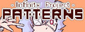 Infinity Project: PATTERNS