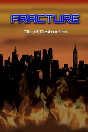 Fracture: City of Destruction cover art