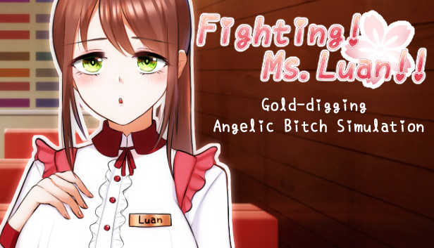 Fighting! Ms.Luan!! - Angelic Bitch Simulation