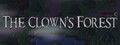 The Clown's Forest