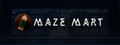 Maze Mart