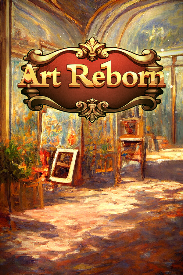 名画展 - Art Reborn（Painting Connoisseur）