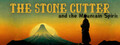 The Stone Cutter and the Mountain Spirit