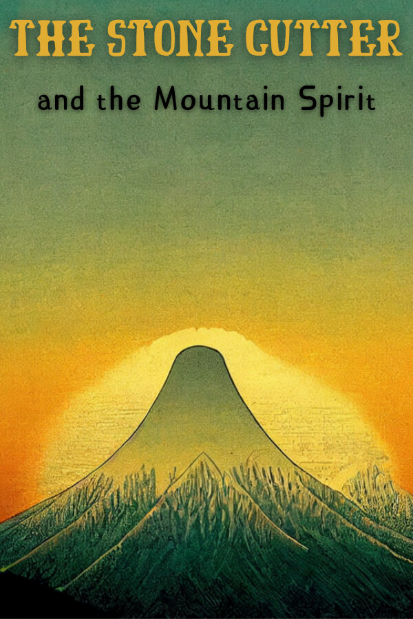 The Stone Cutter and the Mountain Spirit