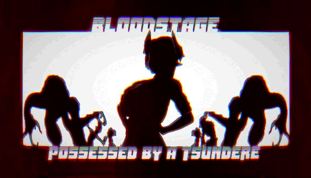 BLOODSTAGE Possessed By A Tsundere Demon Steam capsule image